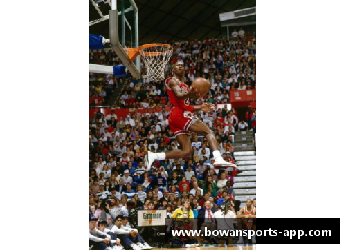 bowan博万体育官方网站NBA精彩扣篮盘点：高能瞬间全记录