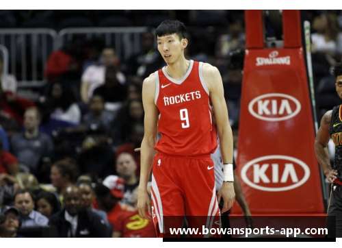bowan博万体育官方网站周琦因脚骨受伤缺席本赛季NBA比赛，或将缺席东京奥运会预选赛 - 副本